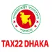 Taxes Zone-22, Dhaka (TAX22)